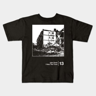 John Grant - I Hate This Town / Minimalist Style Graphic Artwork Design Kids T-Shirt